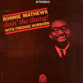 Download track Thang Freddie Hubbard, Ronnie Mathews