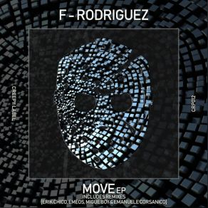 Download track Move (EMEOS Remix) F. RODRIGUEZ