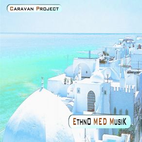 Download track East Sunrise Caravan Project