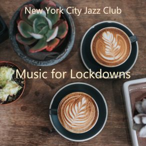 Download track Delightful Music For Lockdowns - Guitar New York City Jazz Club