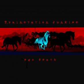 Download track Death In Texas Trainstation Junkies