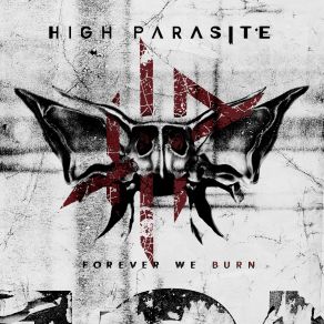 Download track We Break We Die High Parasite