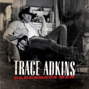 Download track Honky Tonk Badonkadonk Trace Adkins