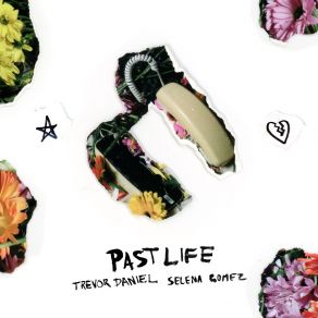 Download track Past Life Selena Gomez, Trevor Daniel