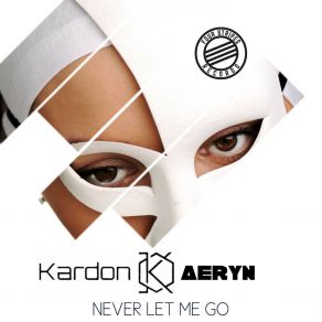 Download track Never Let Me Go (Radio Mix) Aeryn