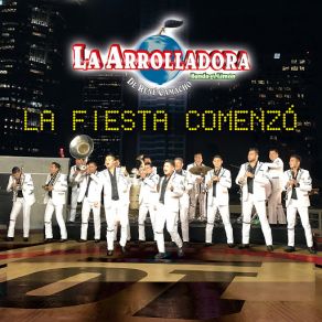 Download track La Fiesta Comenzó La Arrolladora Banda El Limón De René Camacho