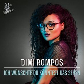 Download track Ich Wuenschte Du Koenntest Das Sehen (From The Voice Of Germany) Dimi Rompos