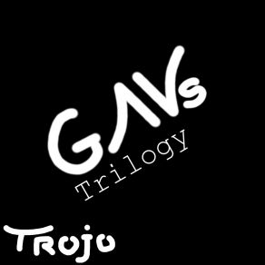 Download track Gayvin 2 Trojo