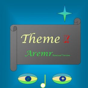 Download track Theme X (Remix)  Arem