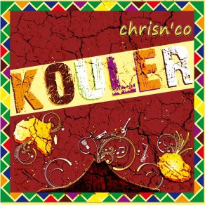 Download track Kouler Chrisn'co