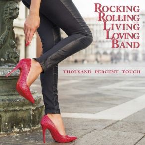 Download track High Mountain Rocking Rolling Living Loving Band