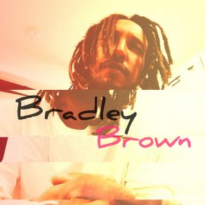 Download track Dumb Bradley Brown