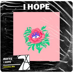 Download track I Hope (Radio Edit) Roffe