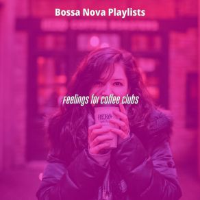 Download track Superlative Moods For Cafe Bars Bossa Nova Playlists