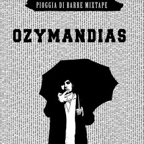 Download track O. Z. Y. M. A. N. D. I. A. S. Ozymandias