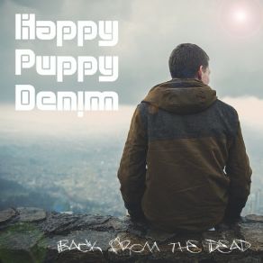 Download track My Never Land Happy Puppy Denim