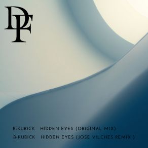 Download track Hidden Eyes (Original Mix) B-Kubick