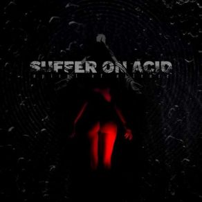 Download track Of Time & Essence Suffer On Acid