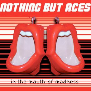 Download track In The Mouth Of Madness Nothing But Aces