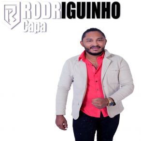 Download track Aceita O Meu Pedido RODRIGUINHO CAPA