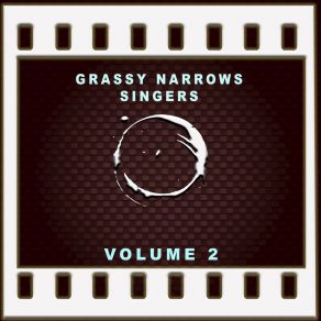 Download track Contest Song Grassy Narrows Singers