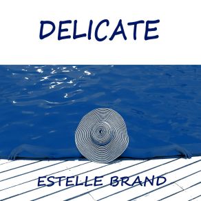 Download track Delicate (Taylor Swift Cover Mix) Estelle Brand