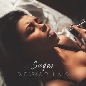 Download track Sugar (Radio Edit) Dj Iljano