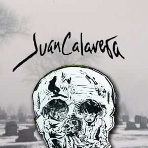 Download track Crecer Juan Calavera