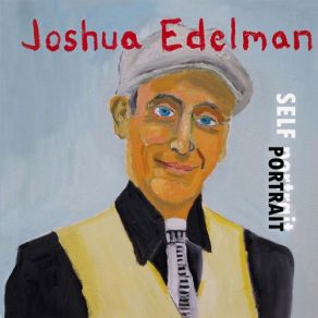 Download track Self Portrait (Live) Joshua Edelman