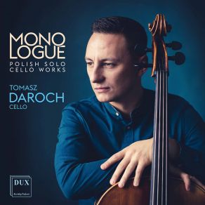 Download track Impromptu For Solo Cello Tomasz Daroch