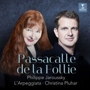 Download track Plainte L'Arpeggiata, Christina Pluhar, Philippe Jaroussky