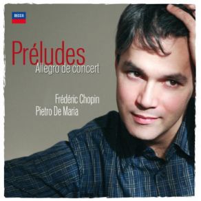 Download track Chopin: 24 Préludes, Op. 28-9. In E Major Pietro De Maria