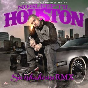 Download track F * Ck A Hater (M5W Remix) Paul Wall