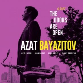 Download track The Doors Are Open Azat Bayazitov