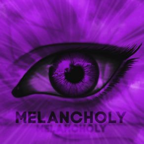 Download track Melancholy (Original Mix) Zot3