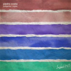 Download track Orgies Pedro Costa