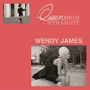 Download track Queen High Straight Wendy James