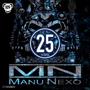 Download track 25Yrs (Spectrum A Remix) Manu NexoSpectrum A