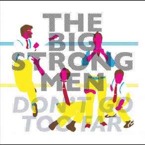 Download track Eva The Big Strong Men