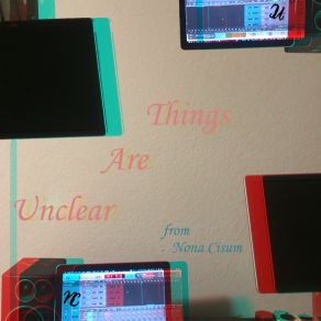 Download track Things Are Unclear Nona Cisum