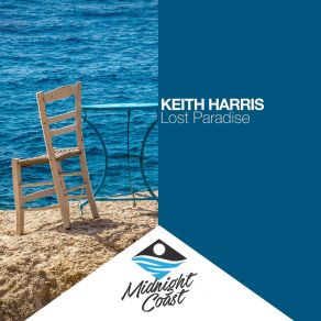 Download track Lost Paradise (Original Mix) Keith Harris