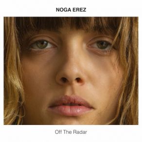 Download track Quiet One Noga Erez