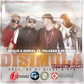 Download track Disimula (Official Remix) OG Black, Denual, Xarlie, Polakan