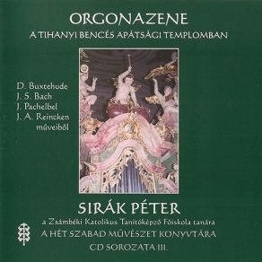 Download track 09 - J. S. Bach - Fantasie Und Fuge In G-Moll (BWV 542) - Fantasie Péter SIRÁK