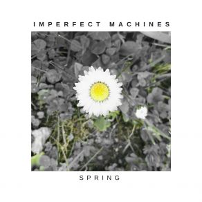 Download track Desire Imperfect Machines