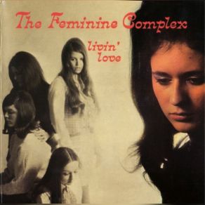 Download track I've Been Working On You The Feminine Complex