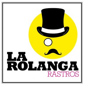 Download track Rastros De Papel La Rolanga