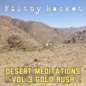 Download track Sutter's Mill Filthy Racket