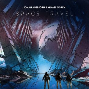 Download track Space Travel Mikael Ögren