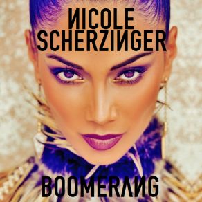 Download track Boomerang Nicole Scherzinger